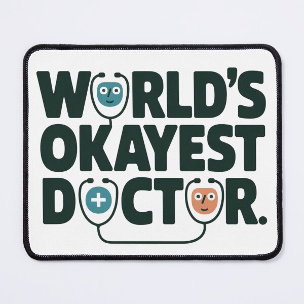 Item preview, funny doctor Stethoscope graphic Dr Graduation Gift Idea design Worlds Okayest Doctor funny Medical equipment designed and sold by LuxeGraphix.