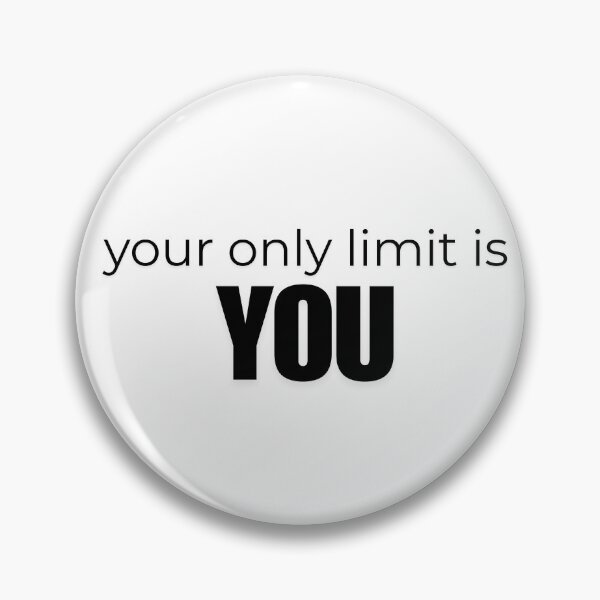 Item preview, Your Only Limit Is You designed and sold by VasInd.