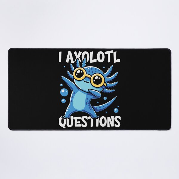 Item preview, I Axolotl Questions - Funny Dab Axolotl designed and sold by PrintCrafting.