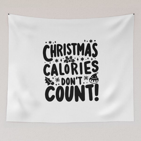 Item preview, Christmas Calories Don’t Count designed and sold by Frank Ring.