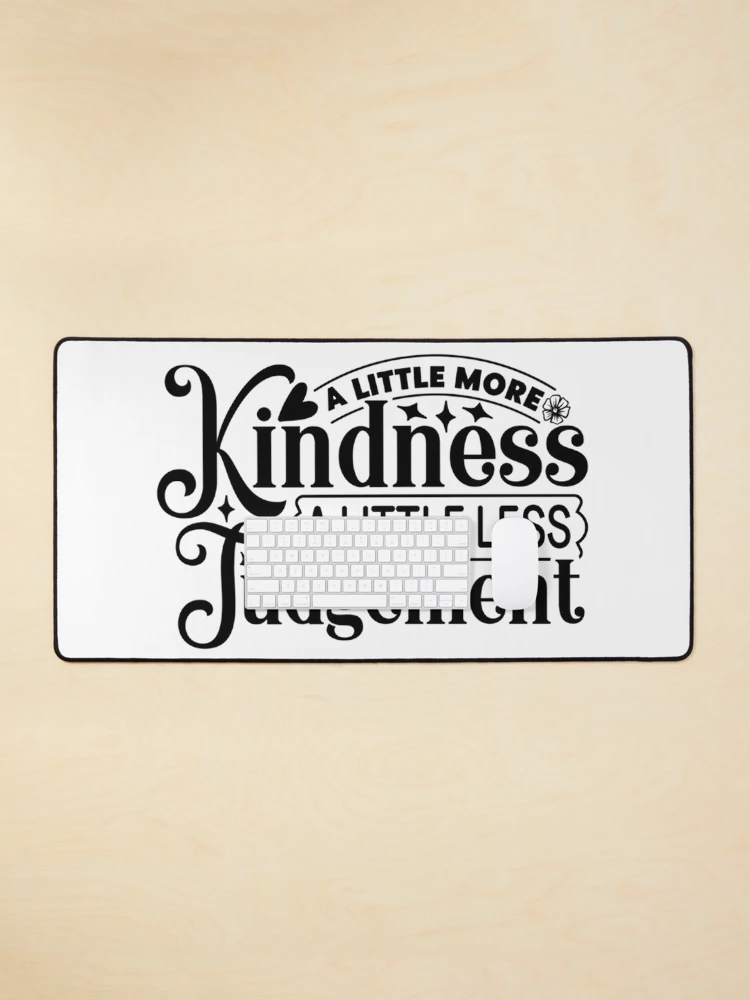Thumbnail 1 of 5, Mouse Pad, Little Less Judgement designed and sold by DefinedbyDesign.