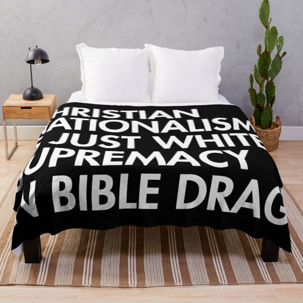 Item preview, Christian Nationalism is just White Supremacy in Bible Drag - anti Maga designed and sold by Thelittlelord.