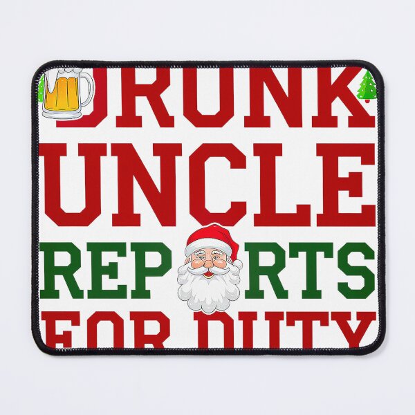Item preview, Drunk Uncle Reports for Duty designed and sold by Amanda's Factory.