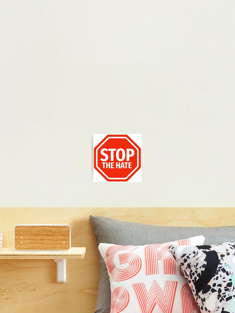 Thumbnail 2 of 3, Photographic Print, Stop the hate designed and sold by RACHELDF.