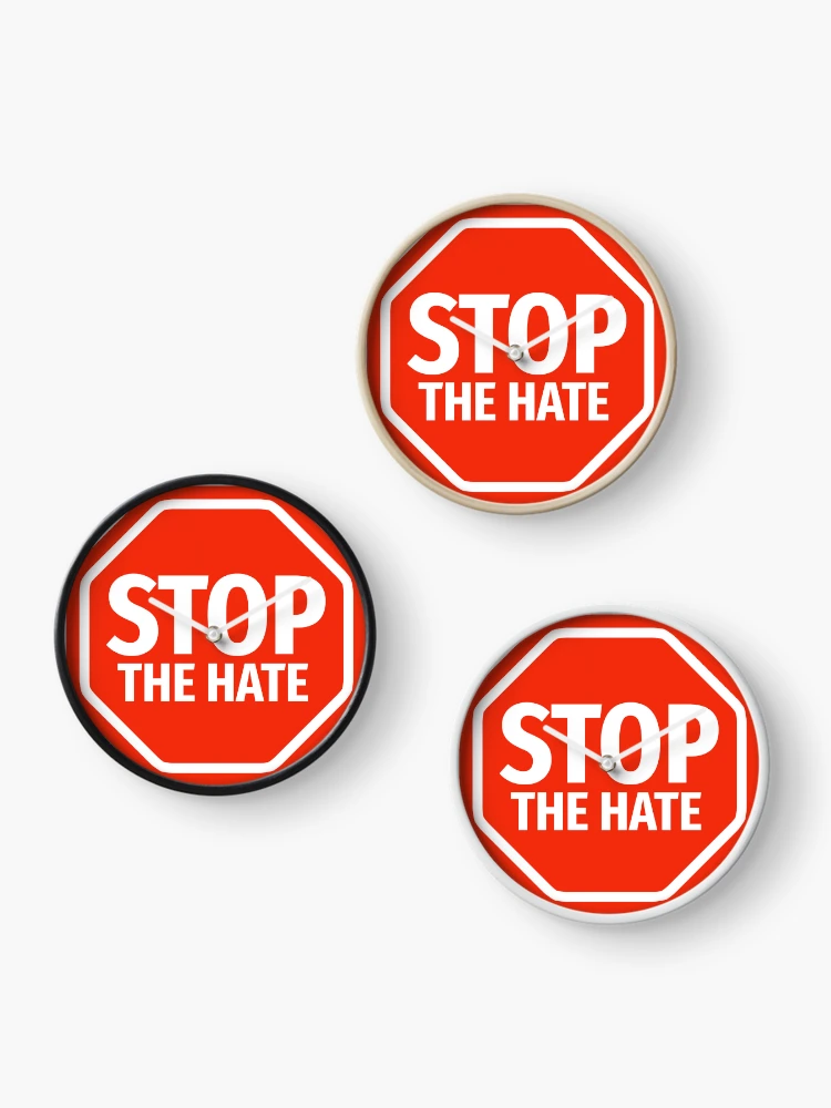 Thumbnail 3 of 4, Clock, Stop the hate designed and sold by Rachel the Artist .