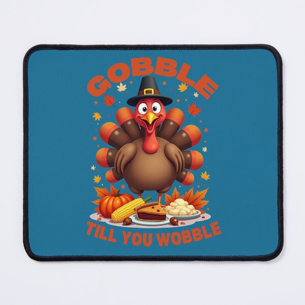 Item preview, Gobble Till You Wobble - Thanksgiving Day designed and sold by MSMPrintDesign.