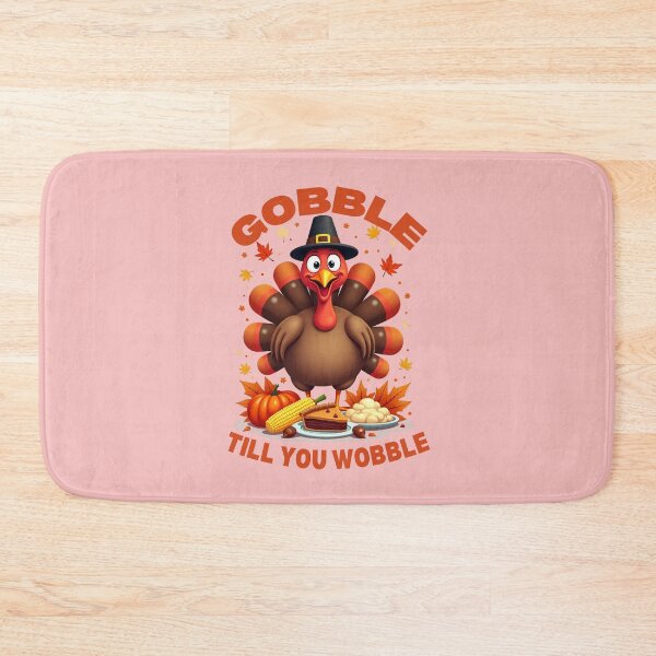 Item preview, Gobble Till You Wobble - Thanksgiving Day designed and sold by MSMPrintDesign.