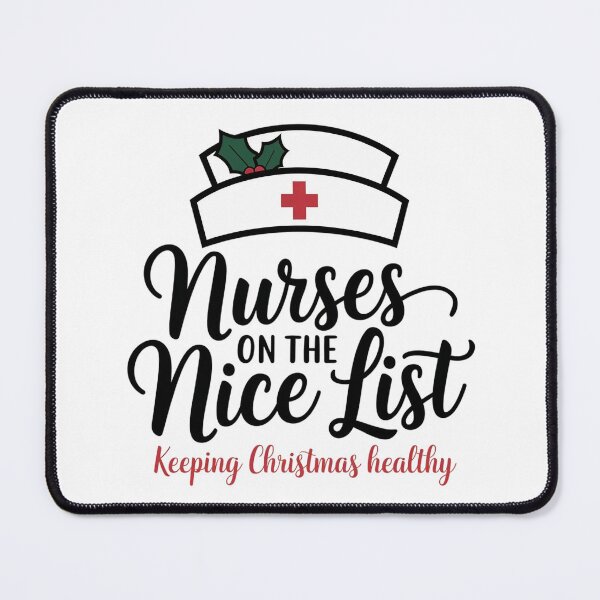 Item preview, Nurses on the Nice List Keeping Christmas Healthy designed and sold by Situstshirts.