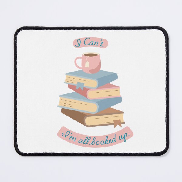 Item preview, I Can't. I'm All Booked Up. designed and sold by FAD-Designs.