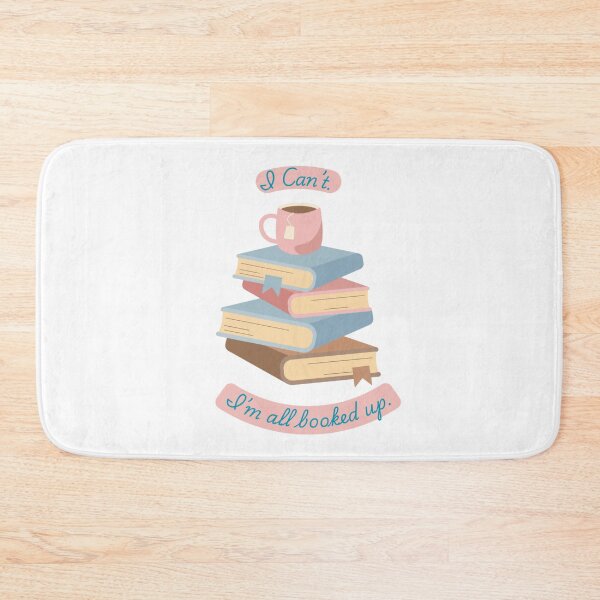 Item preview, I Can't. I'm All Booked Up.  designed and sold by FAD-Designs.