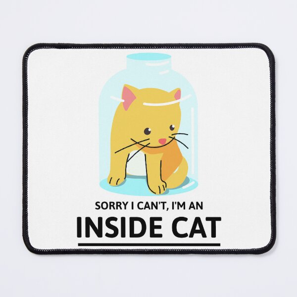 Item preview, Sorry I Can't I'M An Inside Cat t-shirt designed and sold by PurifiedART.