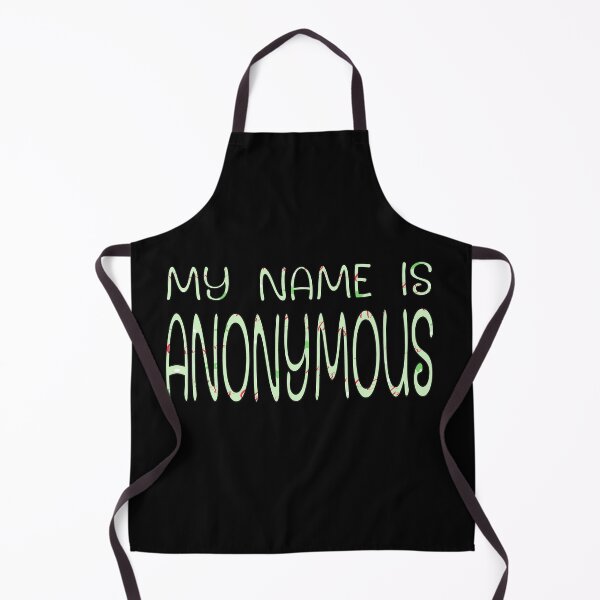 Item preview, My Name Anonymous – Funny & Mysterious Identity Design – Secret Lover Gift designed and sold by sednalafandy79.