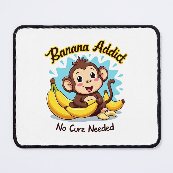 Item preview, Monkey Banana Addict – No Cure Needed Monkey Day designed and sold by SignumShop.