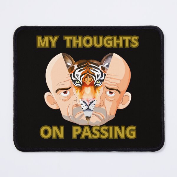 Item preview, MY THOUGHTS ON PASSING designed and sold by Tadeusz1.