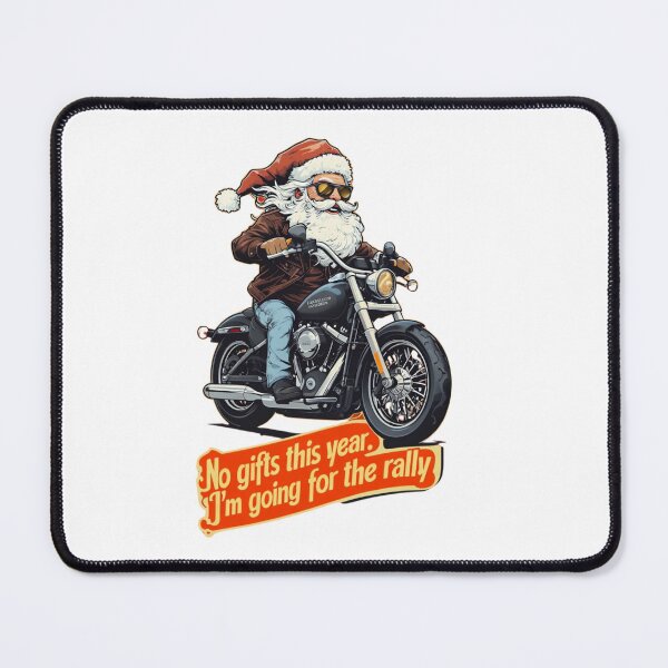 Item preview, Santa say's 'No gifts this year. I'm going for the rally.' designed and sold by MABROTH.