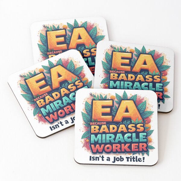 Item preview, Executive Assistant EA Because Badass Miracle Worker Isn't A Job Title!  designed and sold by TeesYouWant.