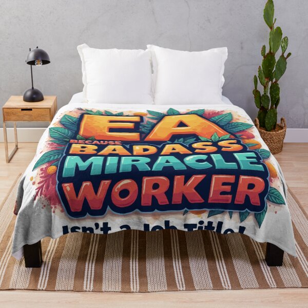 Item preview, Executive Assistant EA Because Badass Miracle Worker Isn't A Job Title!  designed and sold by TeesYouWant.