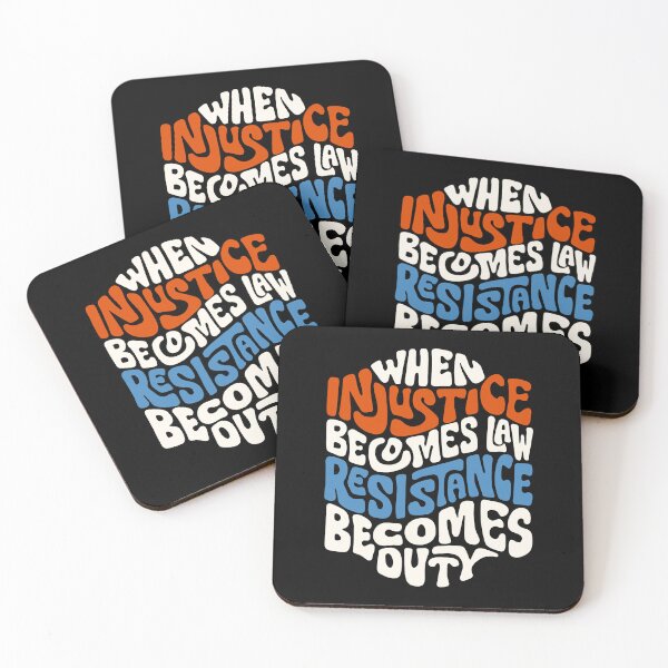 Item preview, When Injustice Becomes Law Resistance Becomes Duty Word Art designed and sold by Unhinged Heather.