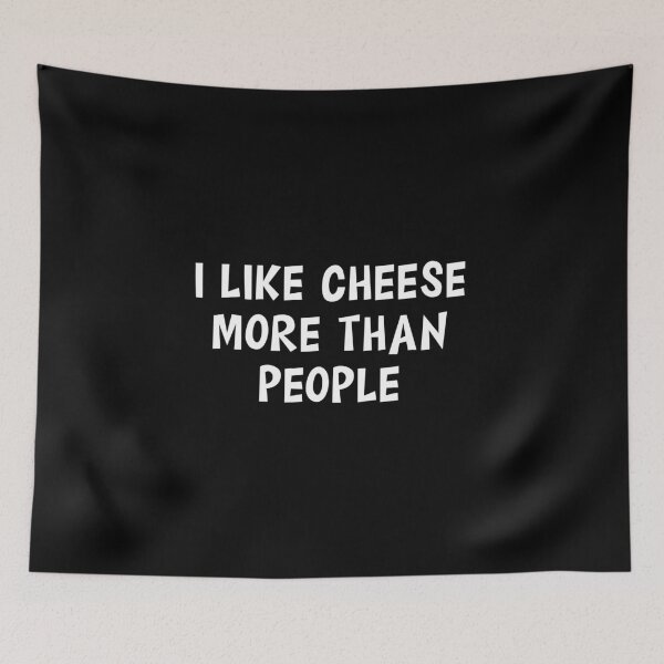 Item preview, I Like Cheese More Than People designed and sold by Slassyat.