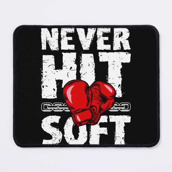 Item preview, Never Hit Soft designed and sold by UZRWRLD .