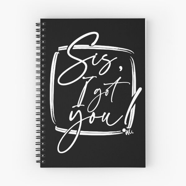 Item preview, Sis, I got you! (W) designed and sold by alegnacreates.