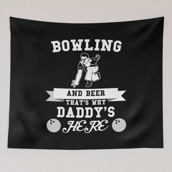 Item preview, Bowling And Beer That's Why Daddy's Here Funny Dad Fathers Day Gift designed and sold by CreativeStrike.