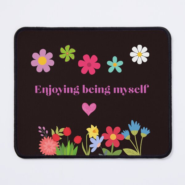 Item preview, Enjoying being myself designed and sold by I vizi di Bob.