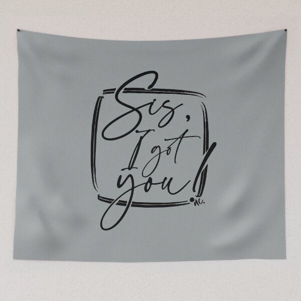 Item preview, Copy of Sis, I got you! (B) designed and sold by alegnacreates.
