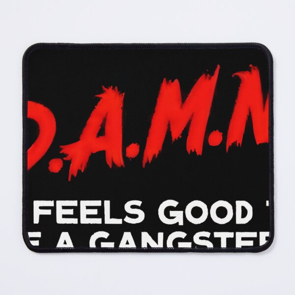 Item preview, D.A.M.N. IT FEELS GOOD TO BE A GANGTER designed and sold by LynchDesigned.