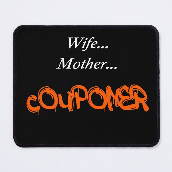 Item preview, Wife Mother Couponer designed and sold by securebrowsing.