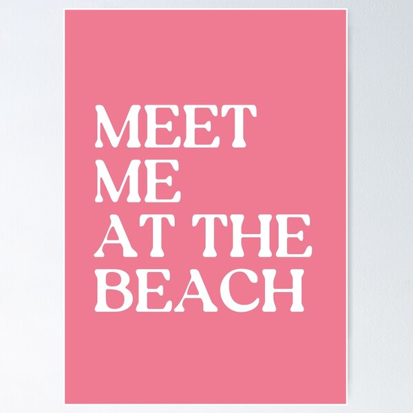 Item preview, Meet Me At The Beach designed and sold by SamStoreo X.
