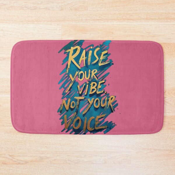 Item preview, Raise your vibe, not your voice. designed and sold by AmuraLumina.