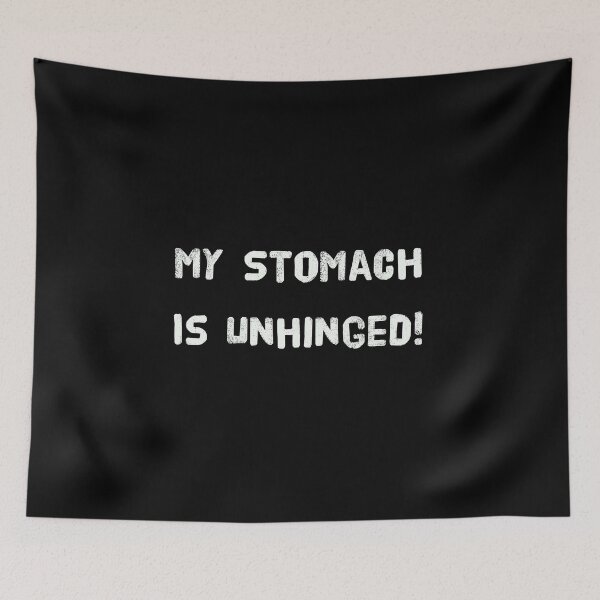 Item preview, Stomach Is Unhinged T-Shirts Hoodies Funny Stomach Aches Celiac IBS Crohns Gastritis GERD UC Humor Tees designed and sold by ChronicillnessT.