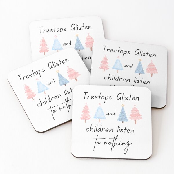 Item preview, Treetops Glisten and Children Listen - to nothing designed and sold by laughlines71.