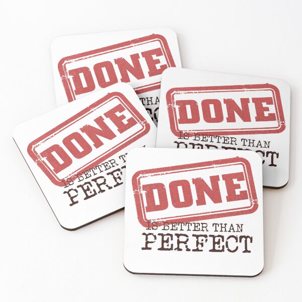 Item preview, Done is better than Perfect designed and sold by LionAround.