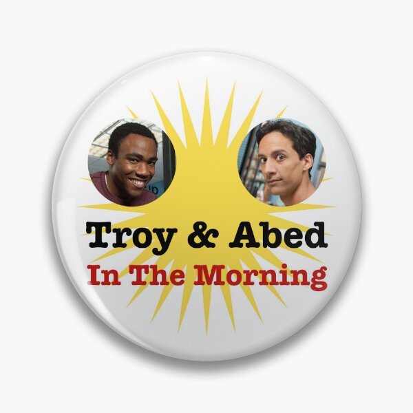 Item preview, Troy & Abed In The Morning designed and sold by Zack's Snacks.
