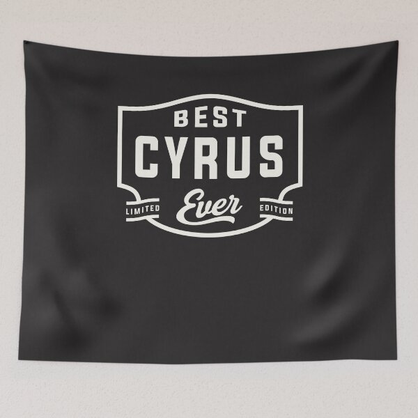 Item preview, Best Cyrus Ever Personalized Name Cyrus designed and sold by cidolopez.