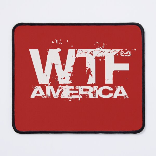 Item preview, WTF AMERICA designed and sold by Kzen.