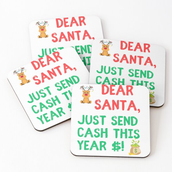 Item preview, Funny Christmas Design - "Dear Santa, Just Send Cash This Year $!" designed and sold by Fredster1966.