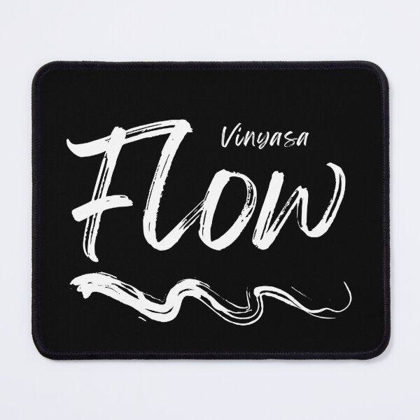 Vinyasa Flow Yoga Mouse Pad
