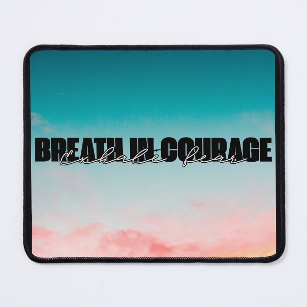 Item preview, Breath in Courage, Exhale Fear - Pastel Sky designed and sold by Jonesetcetera.