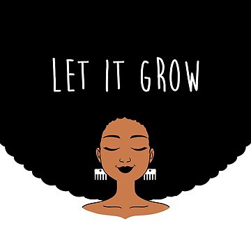 Artwork thumbnail, Black woman with an afro - Let it Grow by vee-madinina