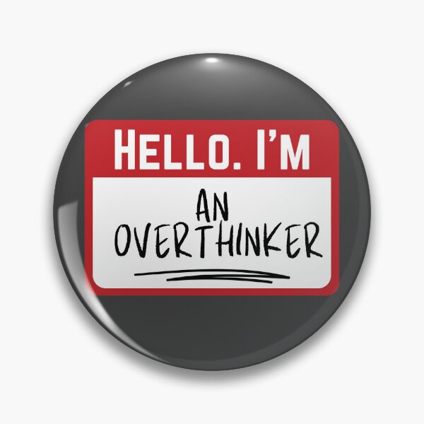 Item preview, Hello. I'm An Overthinker designed and sold by The magic Yellow bus.