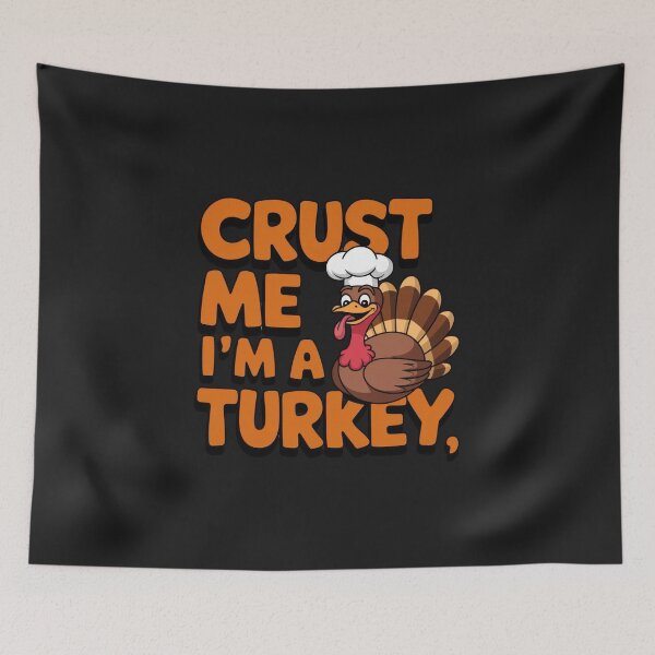 Item preview, crust me I'm a turkey thanksgiving day designed and sold by GogoGrove.