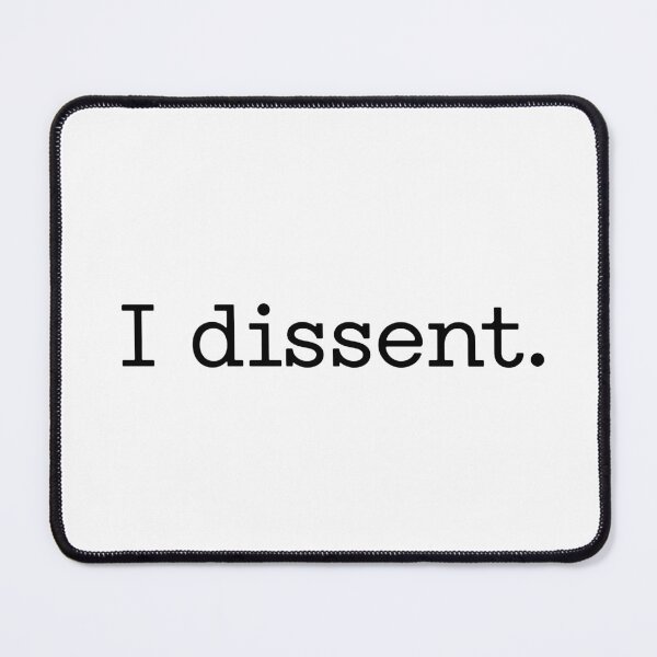 Item preview, I dissent designed and sold by sheelatewatia.