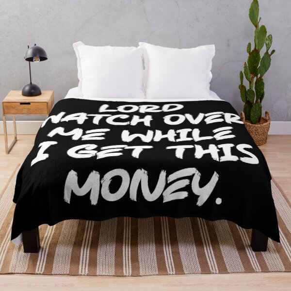 Item preview, Lord Watch Over Me While I Get This Money – Faith and Hustle Motivation designed and sold by chantastical.