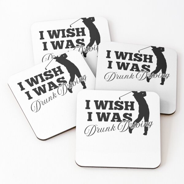 Item preview, I Wish I was Drunk Driving Golf Pun Ironic Meme Funny designed and sold by SortaPrettyOk.