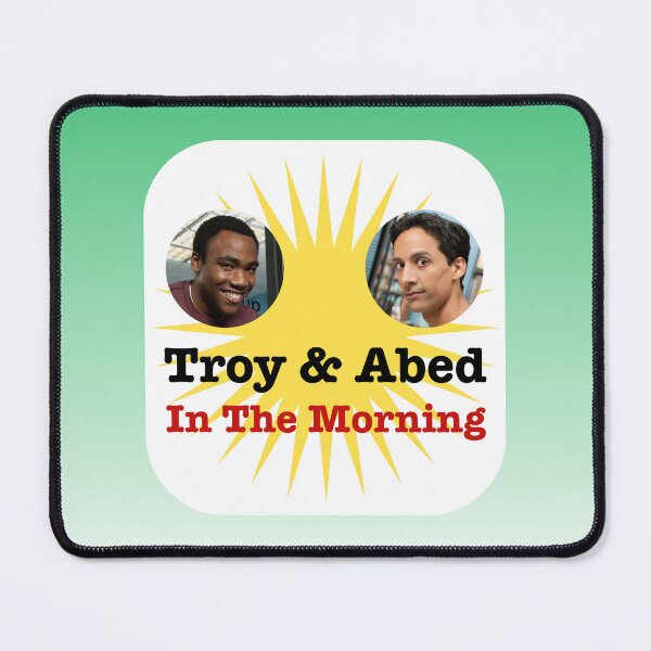 Item preview, Troy & Abed In The Morning designed and sold by Zack's Snacks.