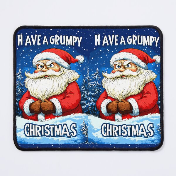 Item preview, Have A Grumpy Christmas designed and sold by Artbyminga.