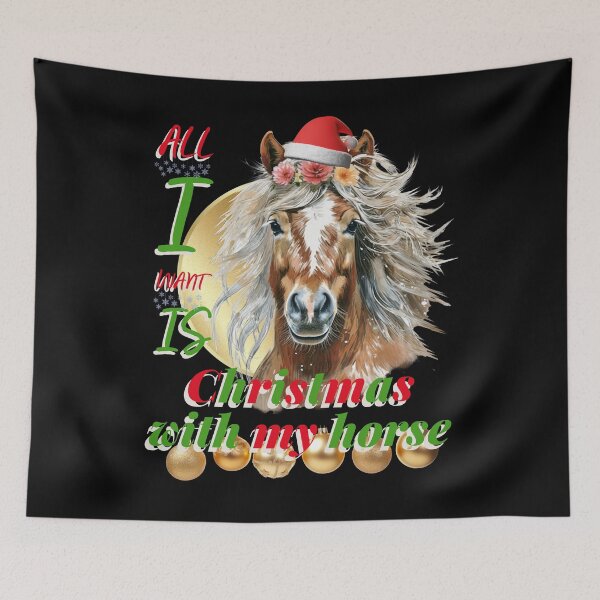 Artikelvorschau, Alles was ich will ist Weihnachten mit meinem Pferd - Festliches Design für Pferdeliebhaber entworfen und verkauft von Ladyfyre.